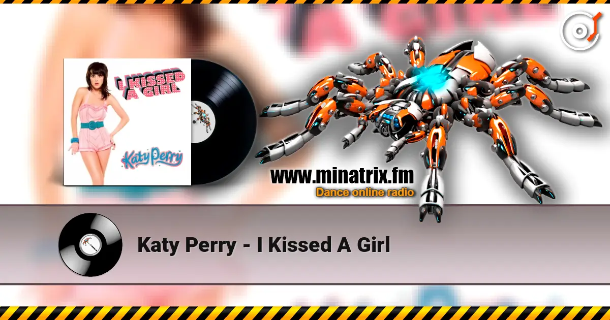 Katy Perry - I Kissed A Girl 高品质在线收听 | Minatrix.FM