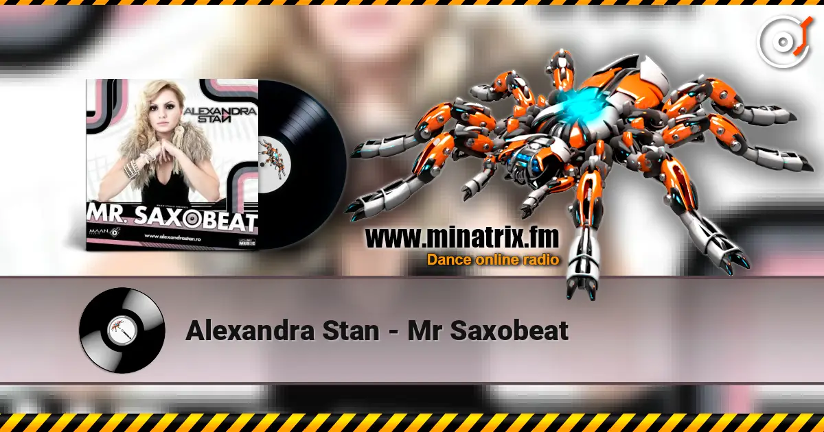 Alexandra Stan - Mr Saxobeat 高品质在线收听 | Minatrix.FM