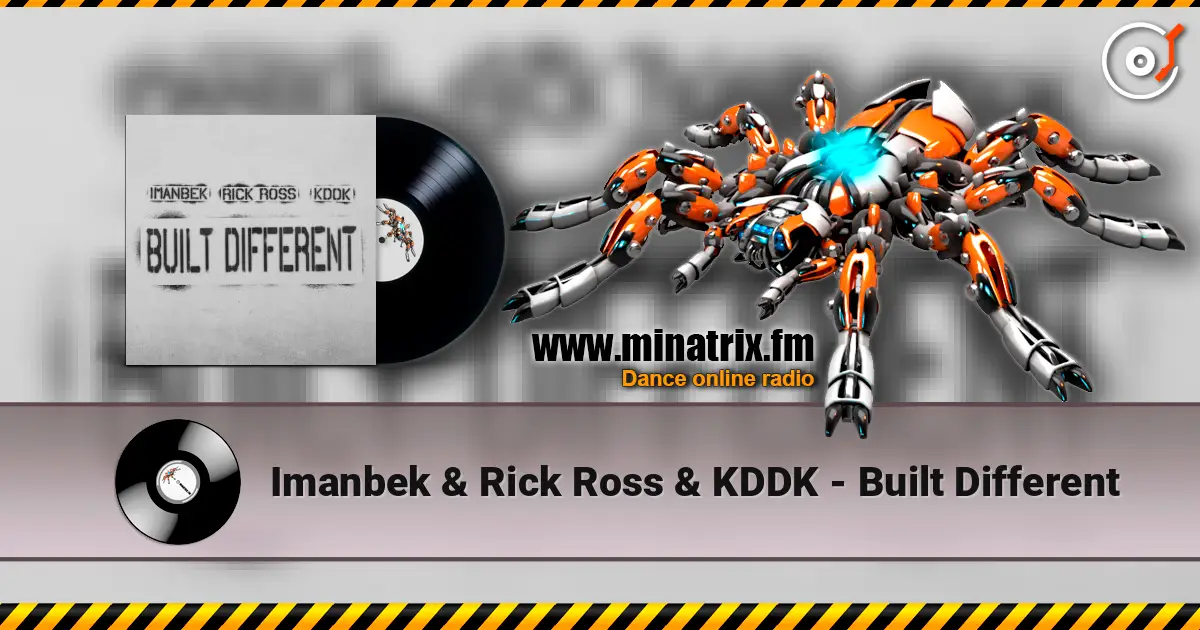 Imanbek & Rick Ross & KDDK - Built Different 高品质在线收听 | Minatrix.FM