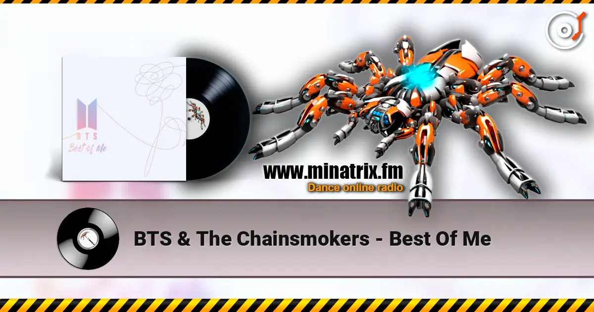 BTS & The Chainsmokers - Best Of Me 高品质在线收听 | Minatrix.FM