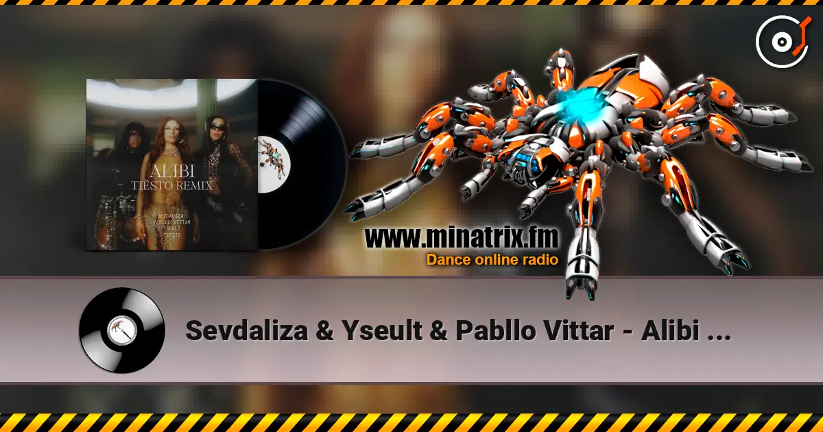 Sevdaliza & Yseult & Pabllo Vittar - Alibi (Tiesto Remix) 高品质在线收听 | Minatrix.FM