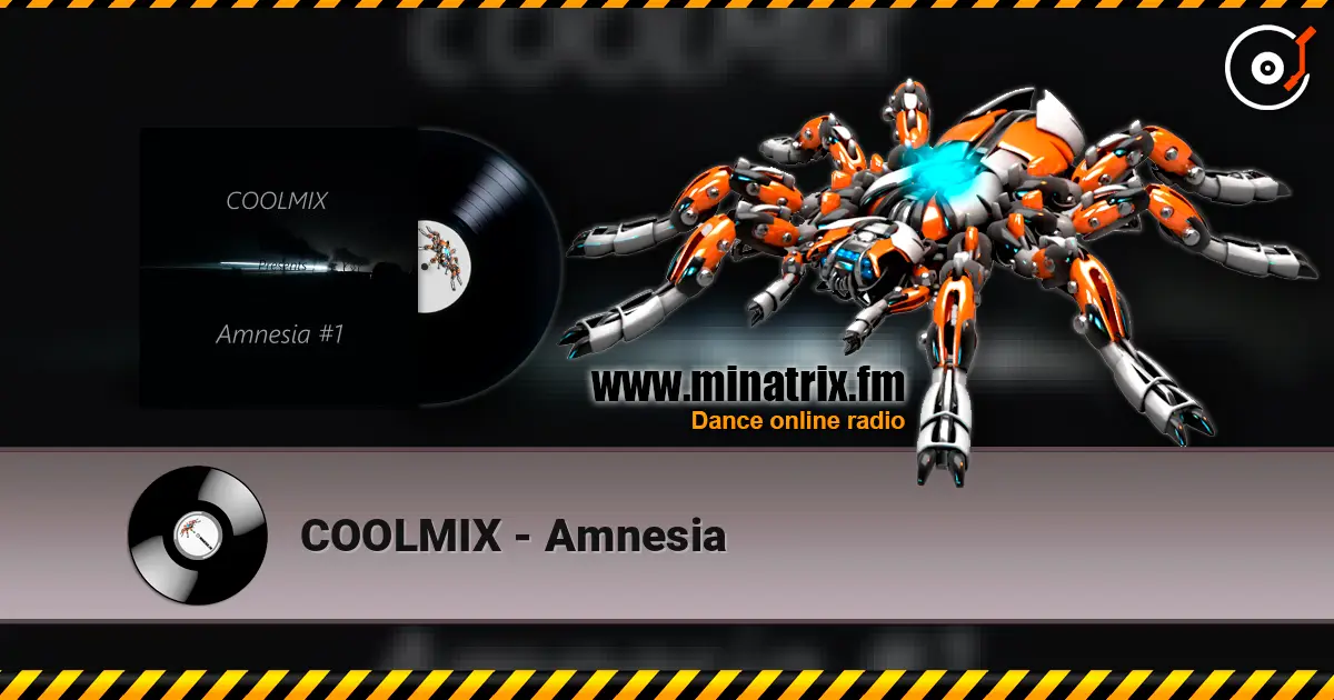 COOLMIX - Amnesia 高品质在线收听 | Minatrix.FM