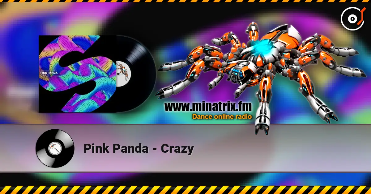 Pink Panda - Crazy 高品质在线收听 | Minatrix.FM