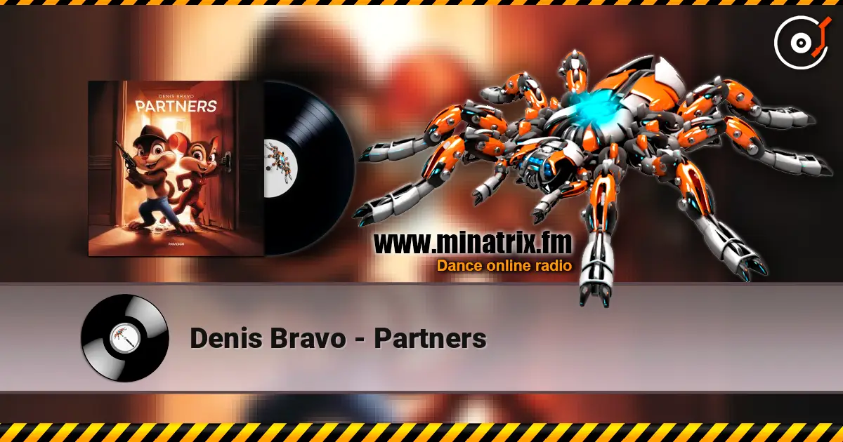 Denis Bravo - Partners 高品质在线收听 | Minatrix.FM