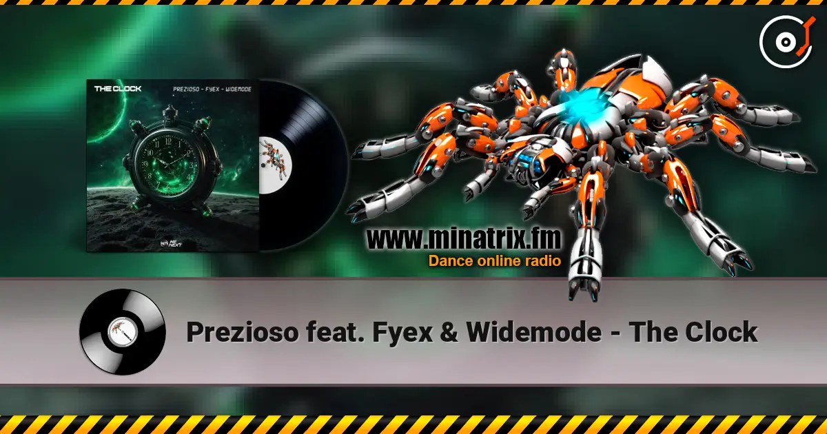 Prezioso feat. Fyex & Widemode - The Clock 高品质在线收听 | Minatrix.FM
