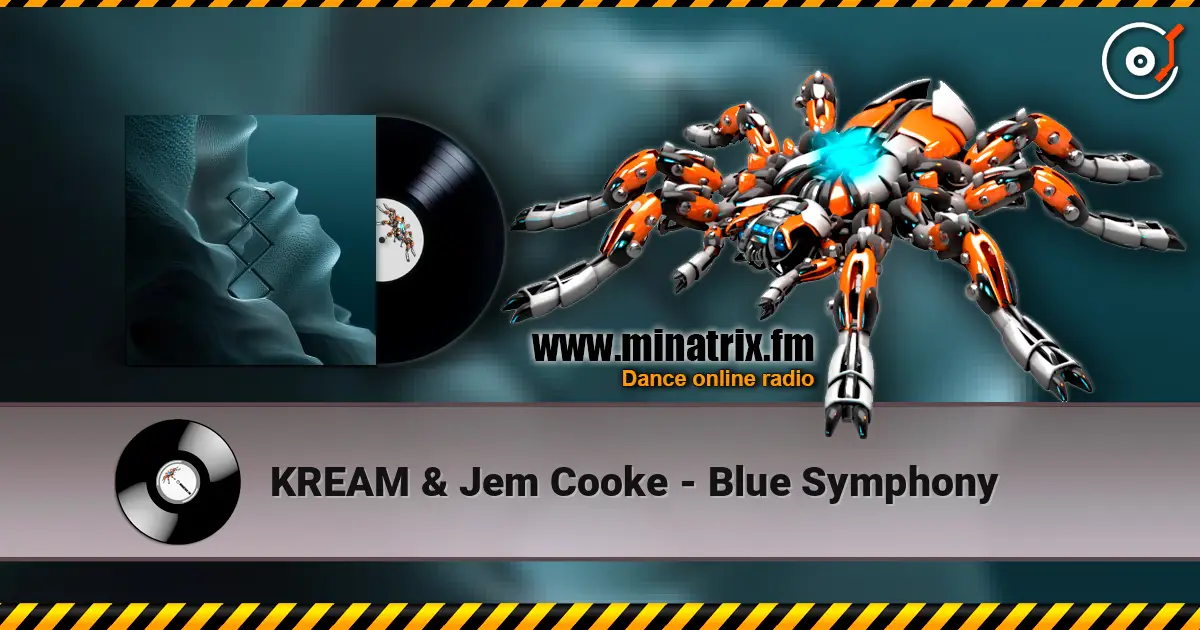 KREAM & Jem Cooke - Blue Symphony 高品质在线收听 | Minatrix.FM