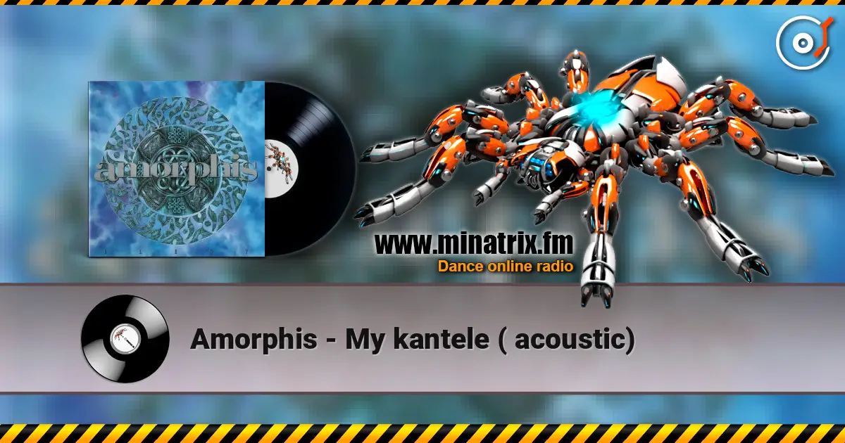 Amorphis - My kantele ( acoustic) 高品质在线收听 | Minatrix.FM