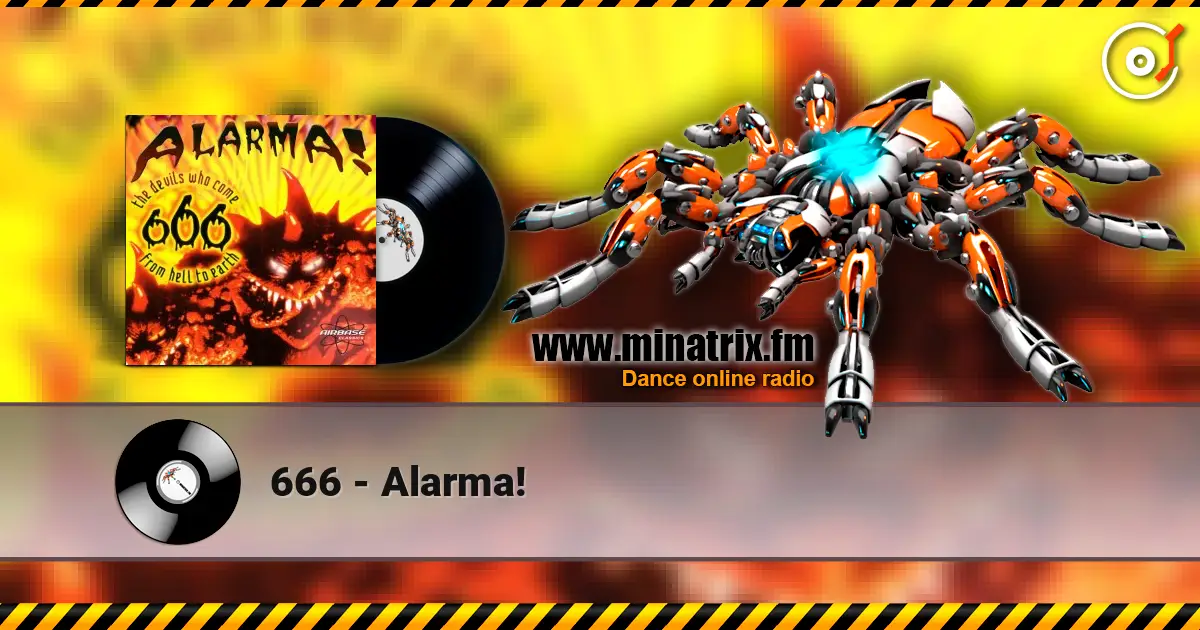 666 - Alarma! 高品质在线收听 | Minatrix.FM