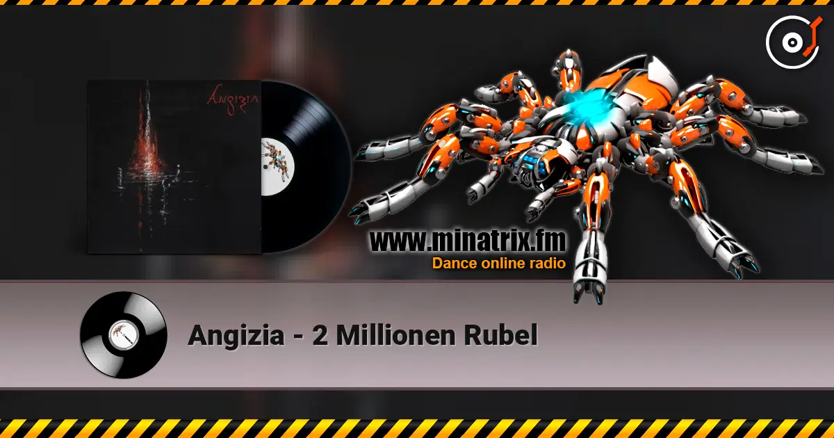 Angizia - 2 Millionen Rubel 高品质在线收听 | Minatrix.FM