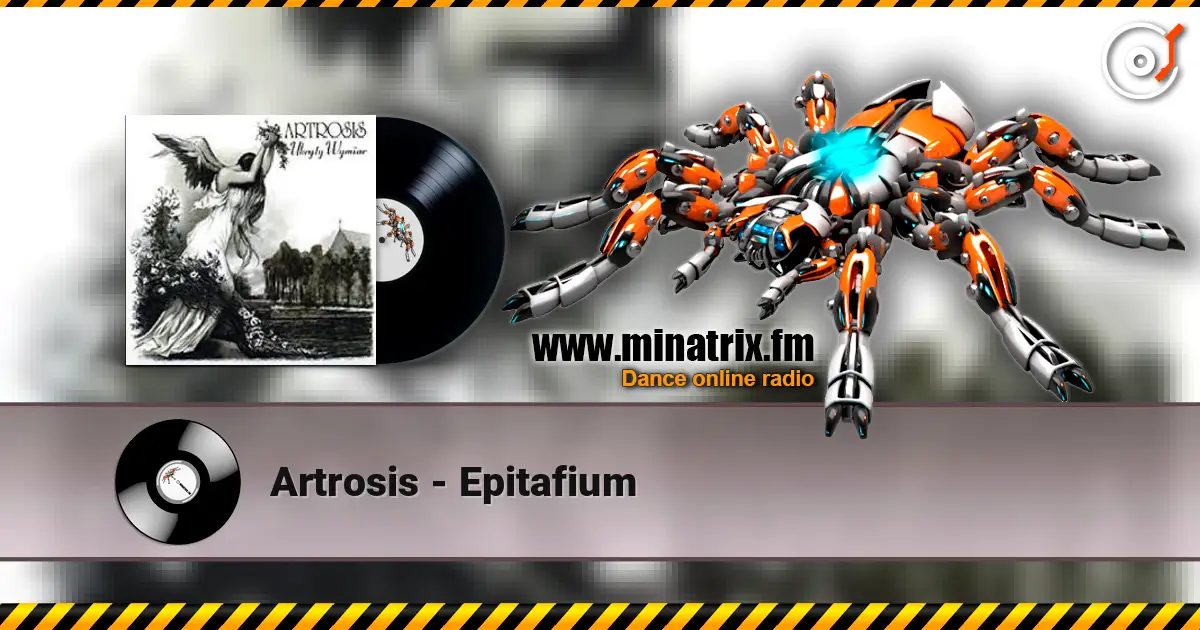 Artrosis - Epitafium 高品质在线收听 | Minatrix.FM