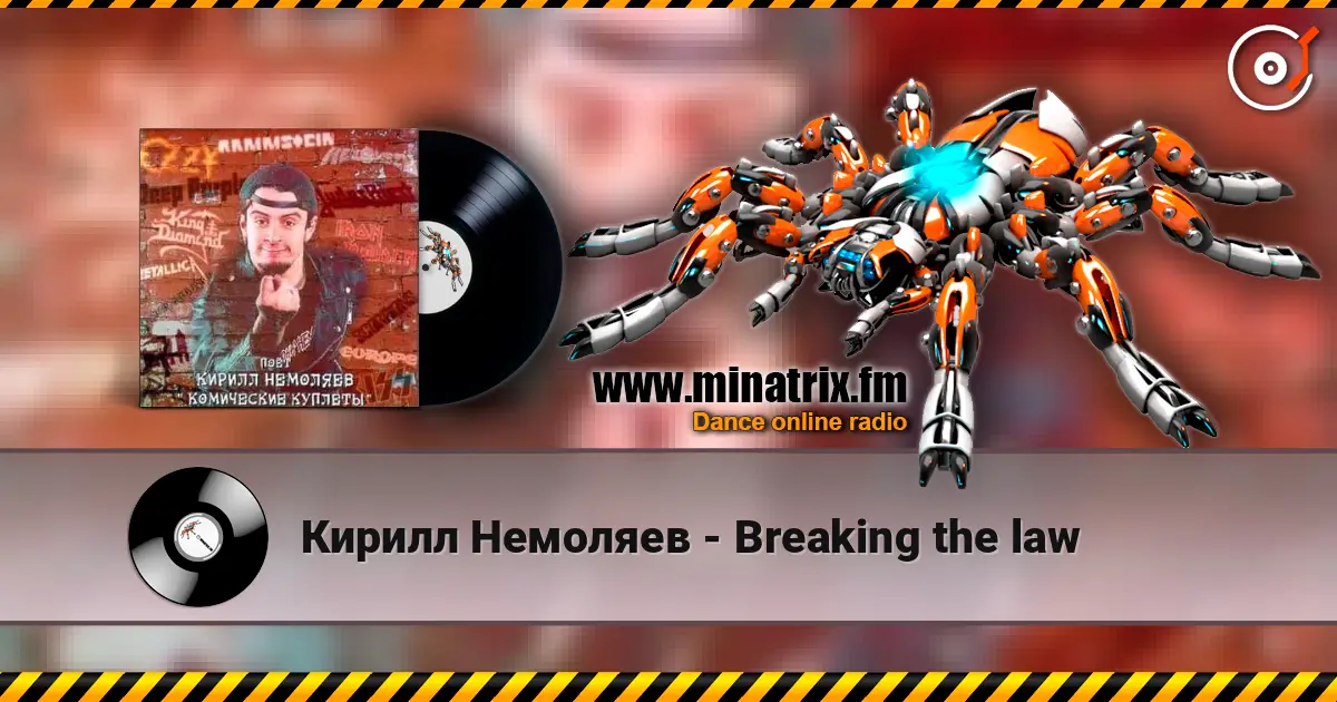 Кирилл Немоляев - Breaking the law 高品质在线收听 | Minatrix.FM