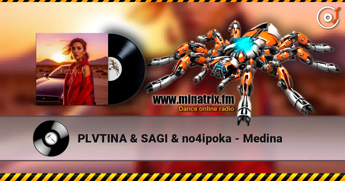PLVTINA & SAGI & no4ipoka - Medina 高品质在线收听 | Minatrix.FM