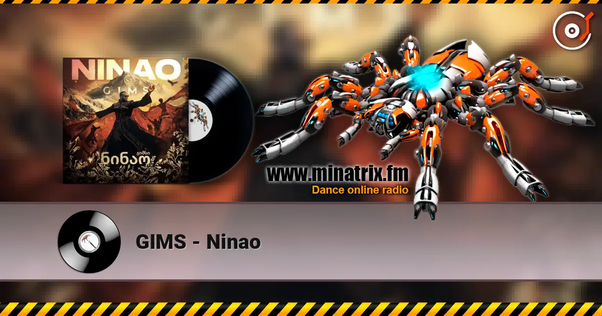 GIMS - Ninao 高品质在线收听 | Minatrix.FM
