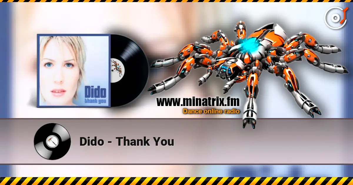 Dido - Thank You 高品质在线收听 | Minatrix.FM