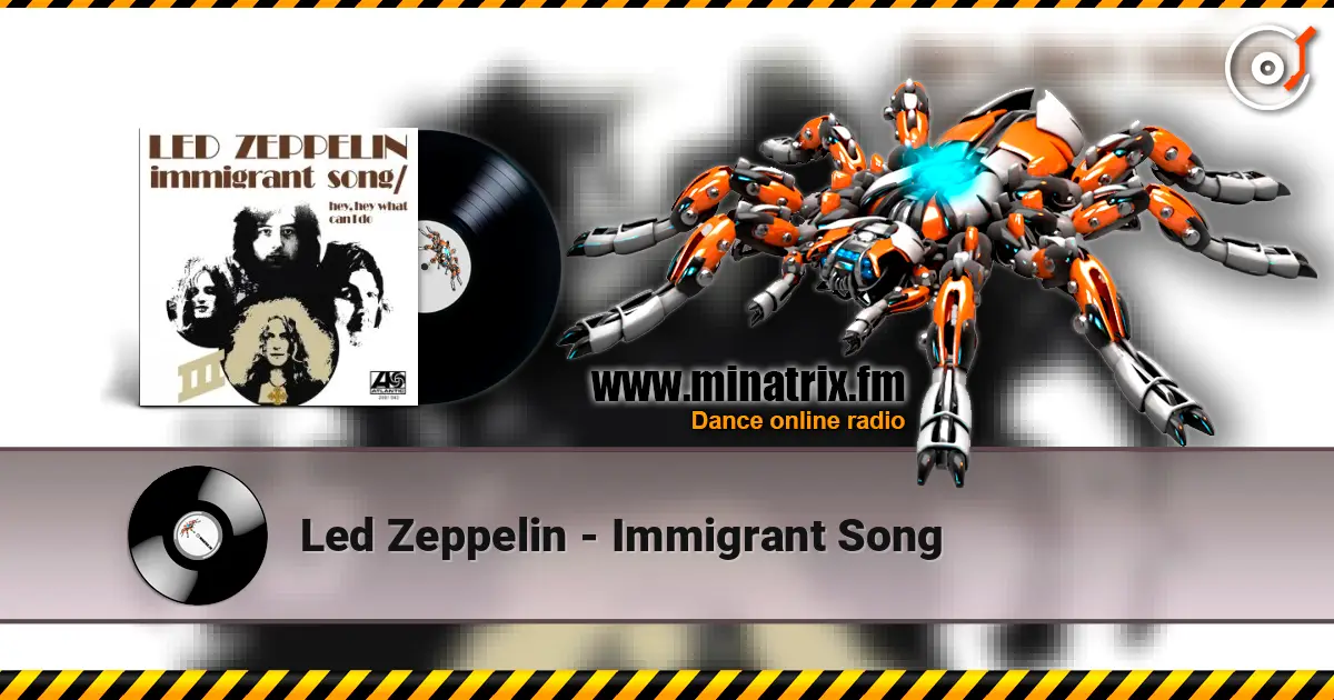 Led Zeppelin - Immigrant Song 高品质在线收听 | Minatrix.FM