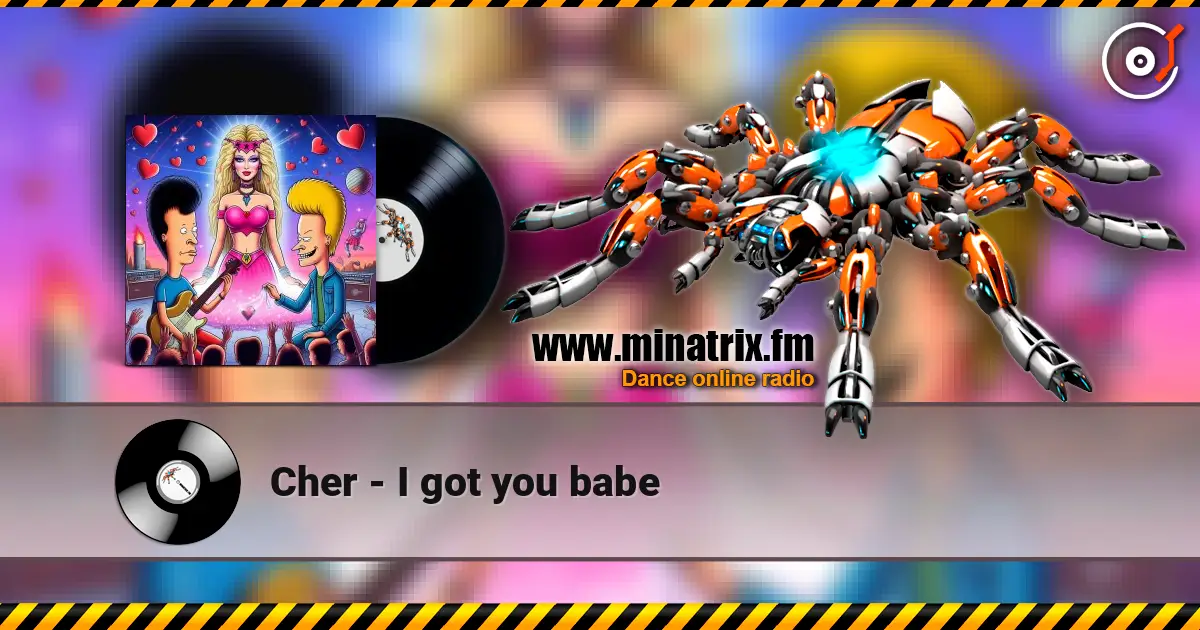 Cher - I got you babe 高品质在线收听 | Minatrix.FM