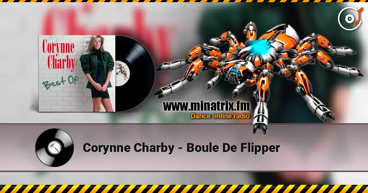 Corynne Charby - Boule De Flipper 高品质在线收听 | Minatrix.FM