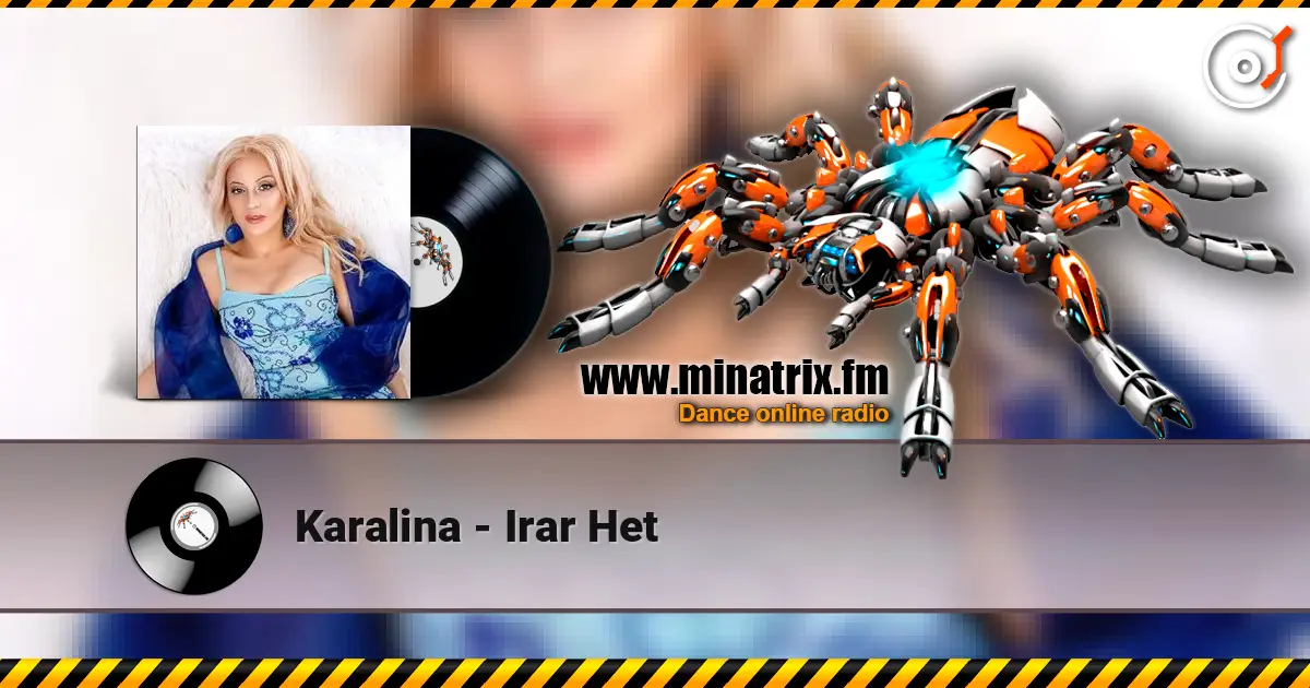Karalina - Irar Het 高品质在线收听 | Minatrix.FM