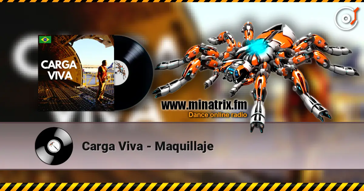 Carga Viva - Maquillaje 高品质在线收听 | Minatrix.FM