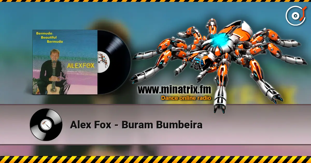 Alex Fox - Buram Bumbeira 高品质在线收听 | Minatrix.FM
