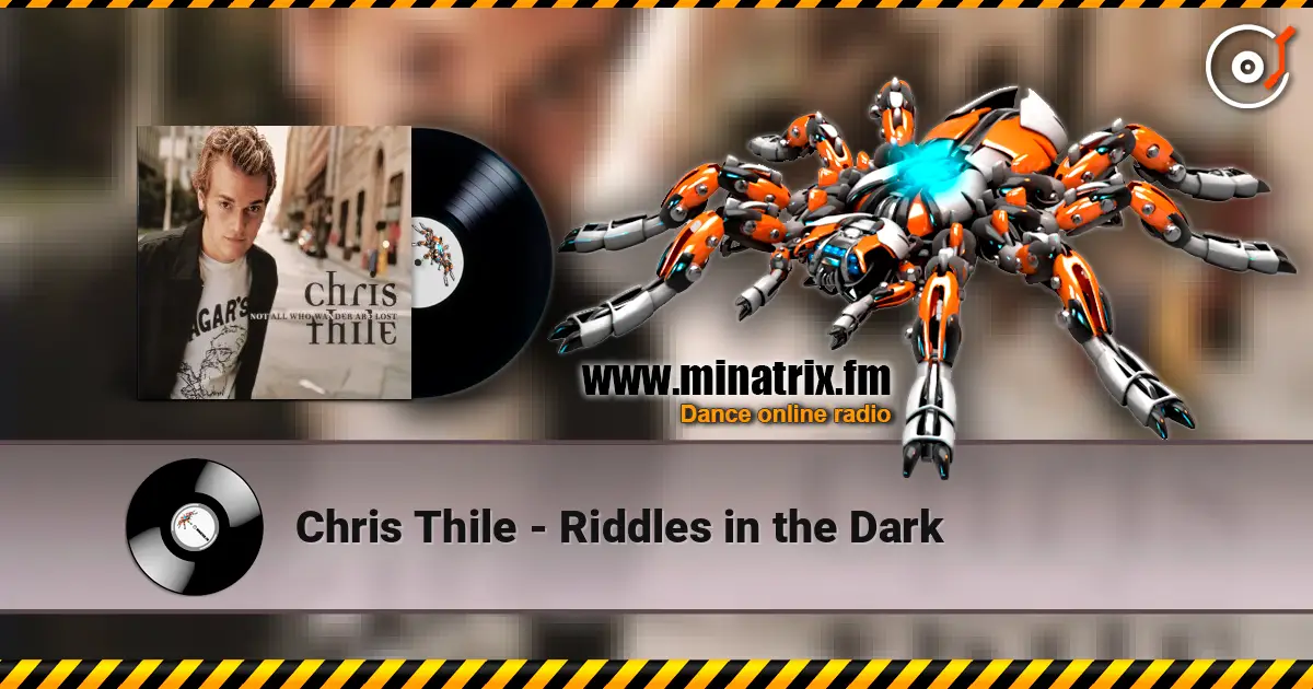 Chris Thile - Riddles in the Dark 高品质在线收听 | Minatrix.FM
