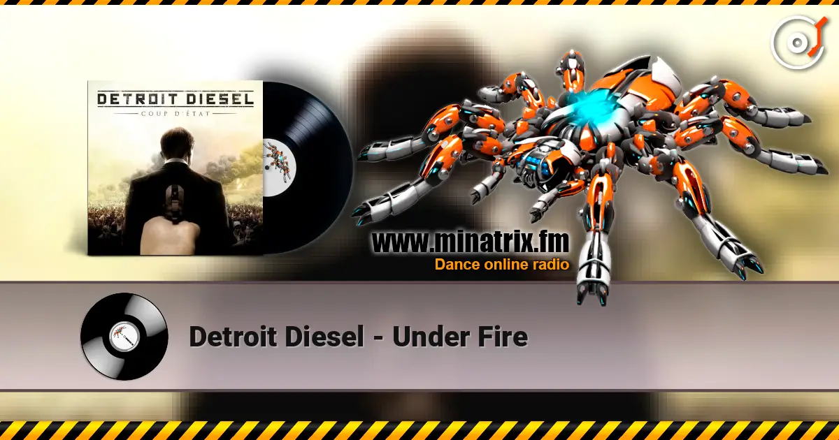 Detroit Diesel - Under Fire 高品质在线收听 | Minatrix.FM
