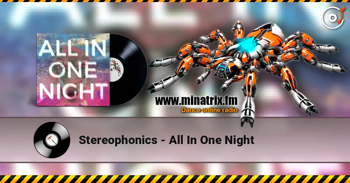 Stereophonics - All In One Night 高品质在线收听 | Minatrix.FM