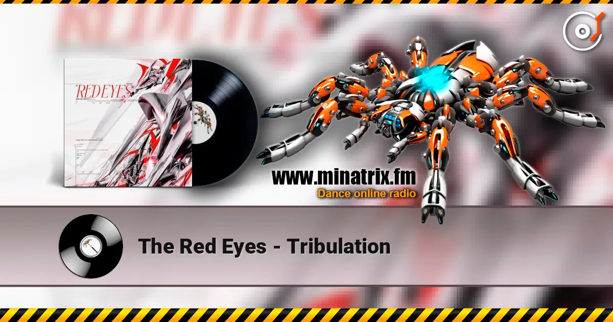 The Red Eyes - Tribulation 高品质在线收听 | Minatrix.FM