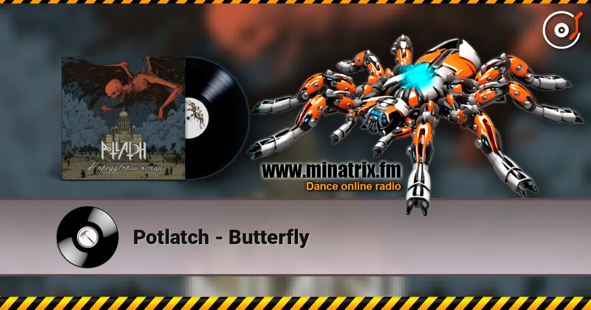 Potlatch - Butterfly 高品质在线收听 | Minatrix.FM