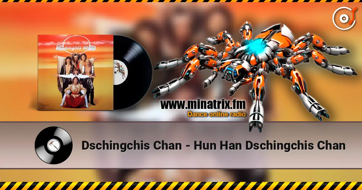 Dschingchis Chan - Hun Han Dschingchis Chan 高品质在线收听 | Minatrix.FM