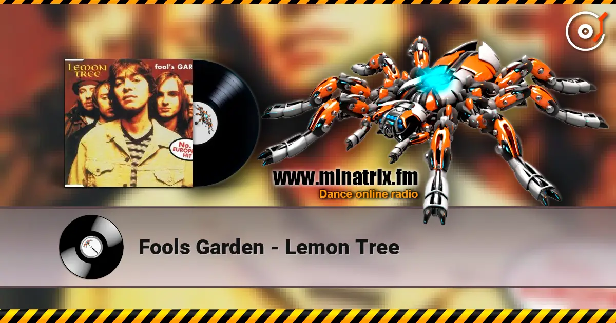 Fools Garden - Lemon Tree 高品质在线收听 | Minatrix.FM