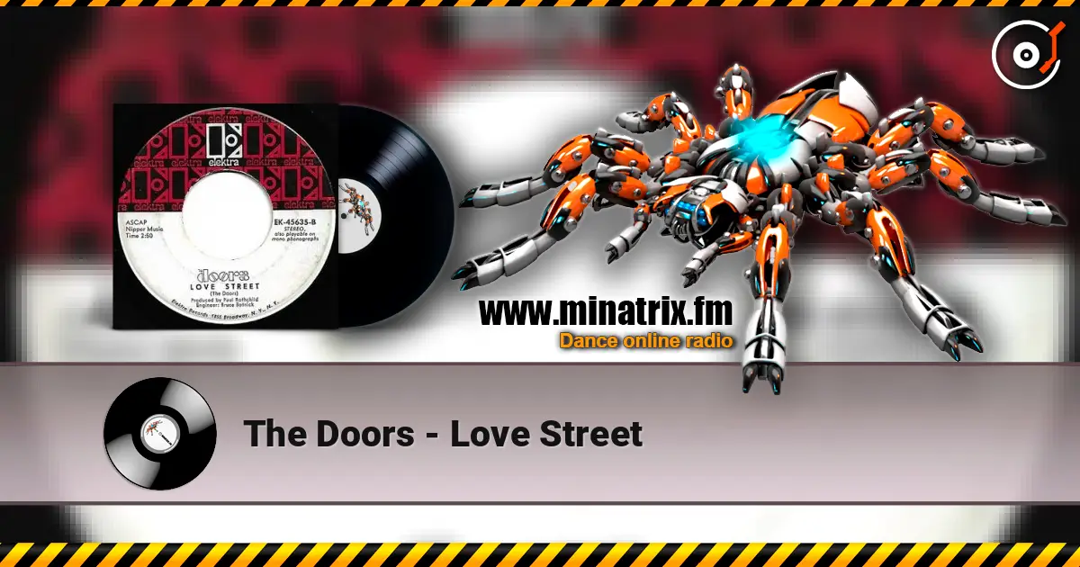 The Doors - Love Street 高品质在线收听 | Minatrix.FM