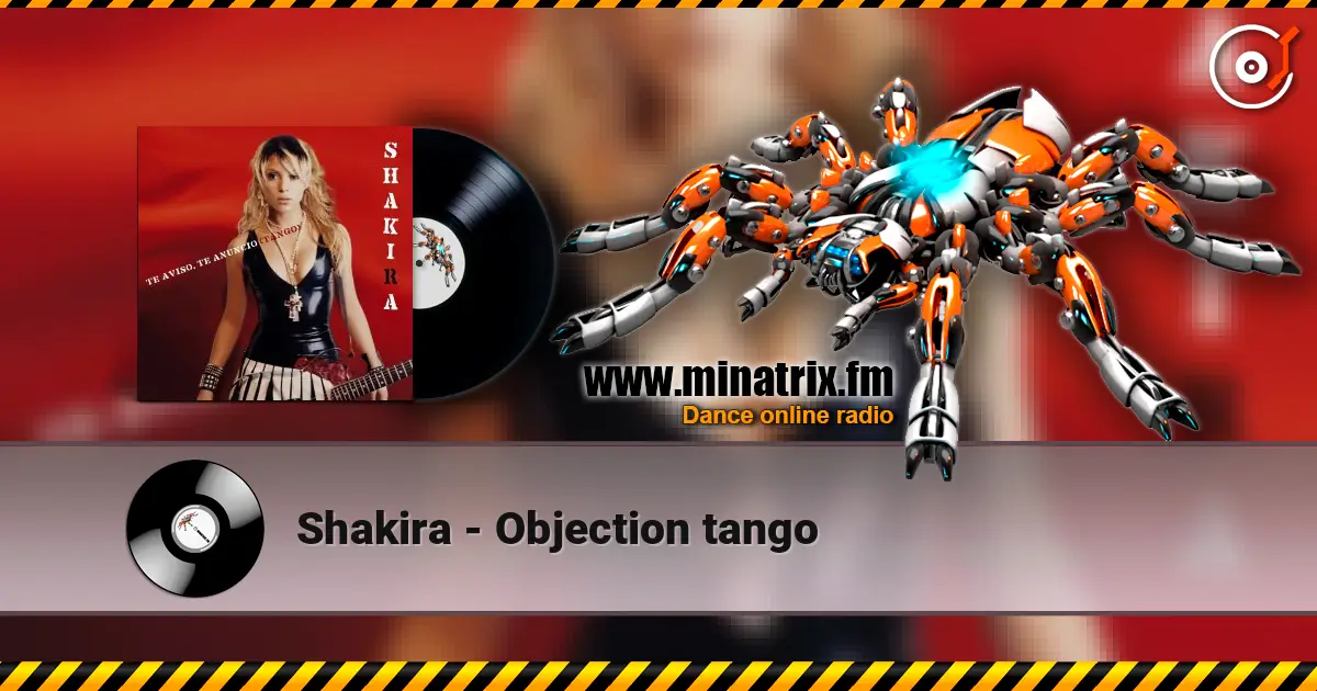 Shakira - Objection tango 高品质在线收听 | Minatrix.FM