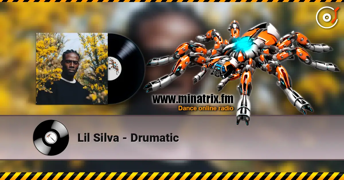 Lil Silva - Drumatic 高品质在线收听 | Minatrix.FM