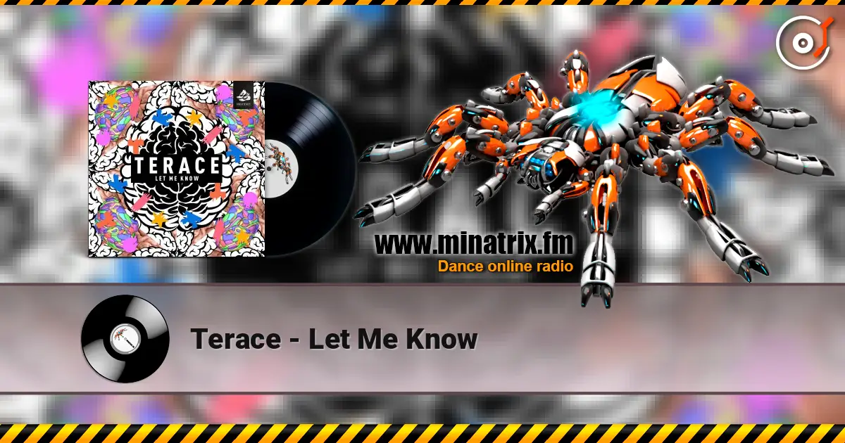 Terace - Let Me Know 高品质在线收听 | Minatrix.FM