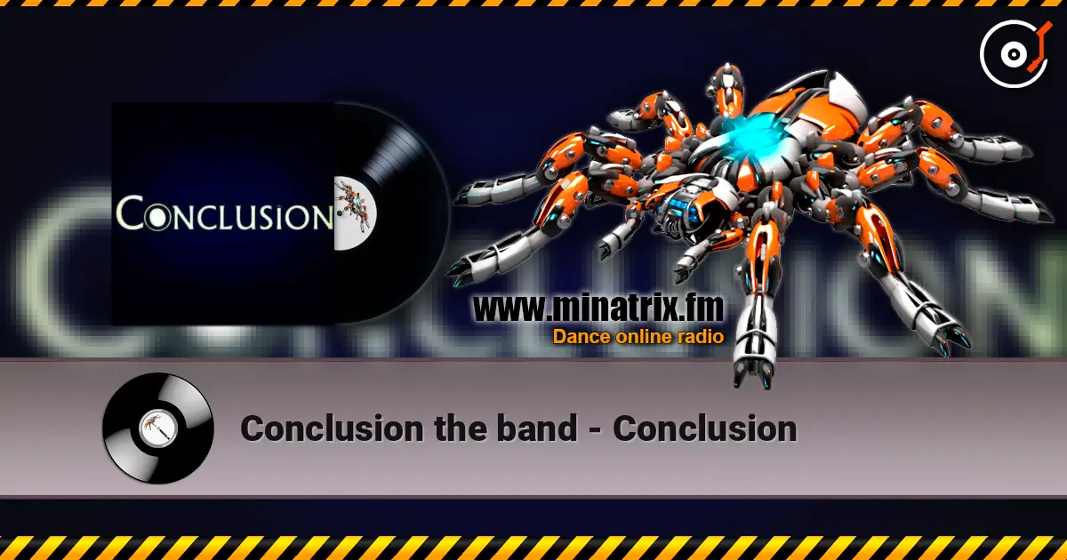 Conclusion the band - Conclusion 高品质在线收听 | Minatrix.FM