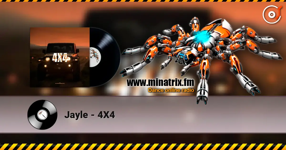 Jayle - 4X4 高品质在线收听 | Minatrix.FM