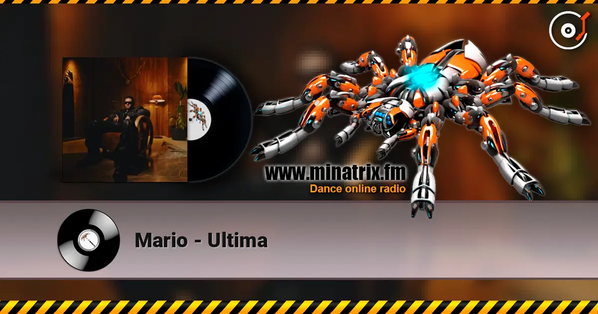 Mario - Ultima 高品质在线收听 | Minatrix.FM