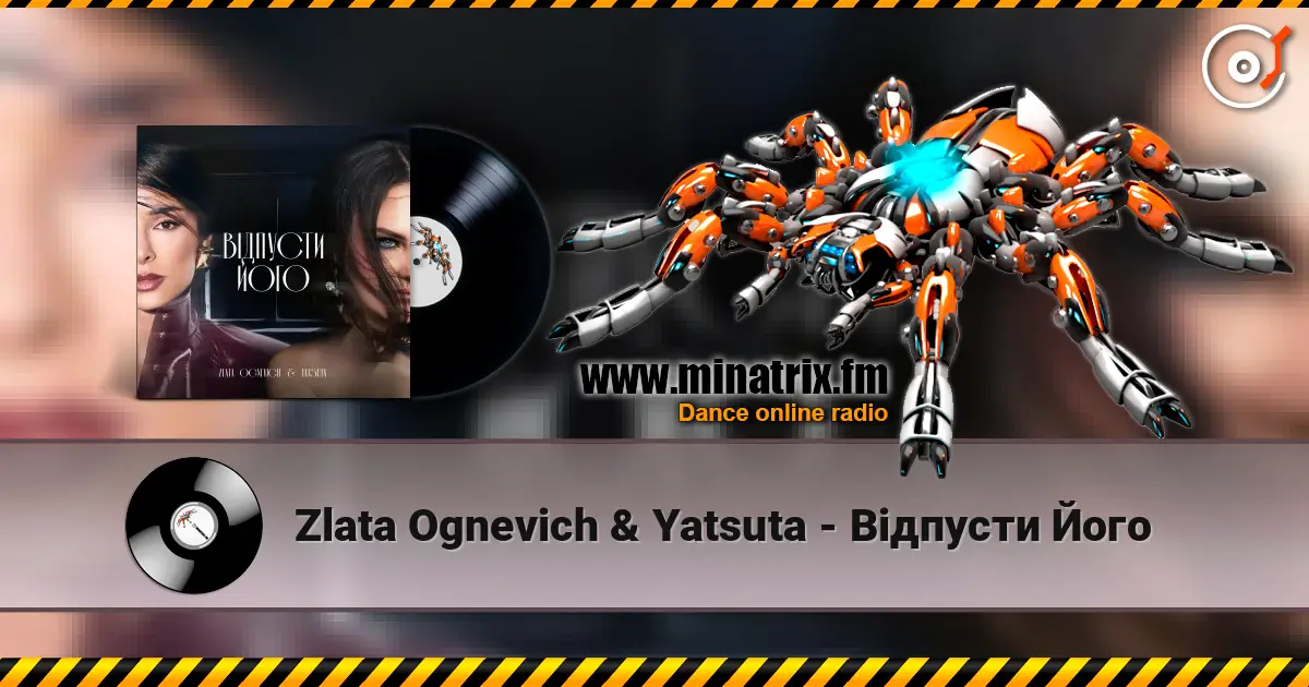 Zlata Ognevich & Yatsuta - Відпусти Його 高品质在线收听 | Minatrix.FM