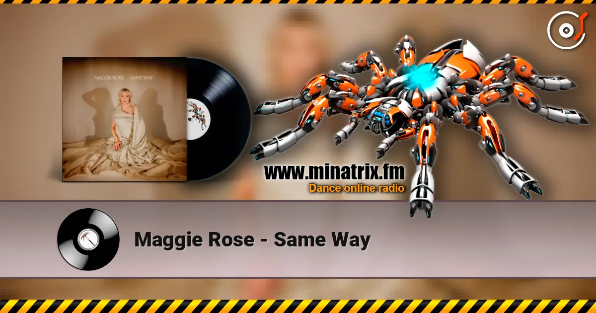 Maggie Rose - Same Way 高品质在线收听 | Minatrix.FM