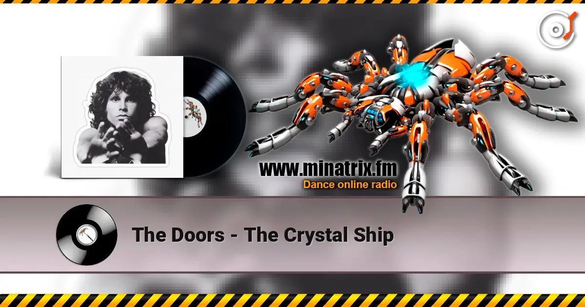 The Doors - The Crystal Ship 高品质在线收听 | Minatrix.FM