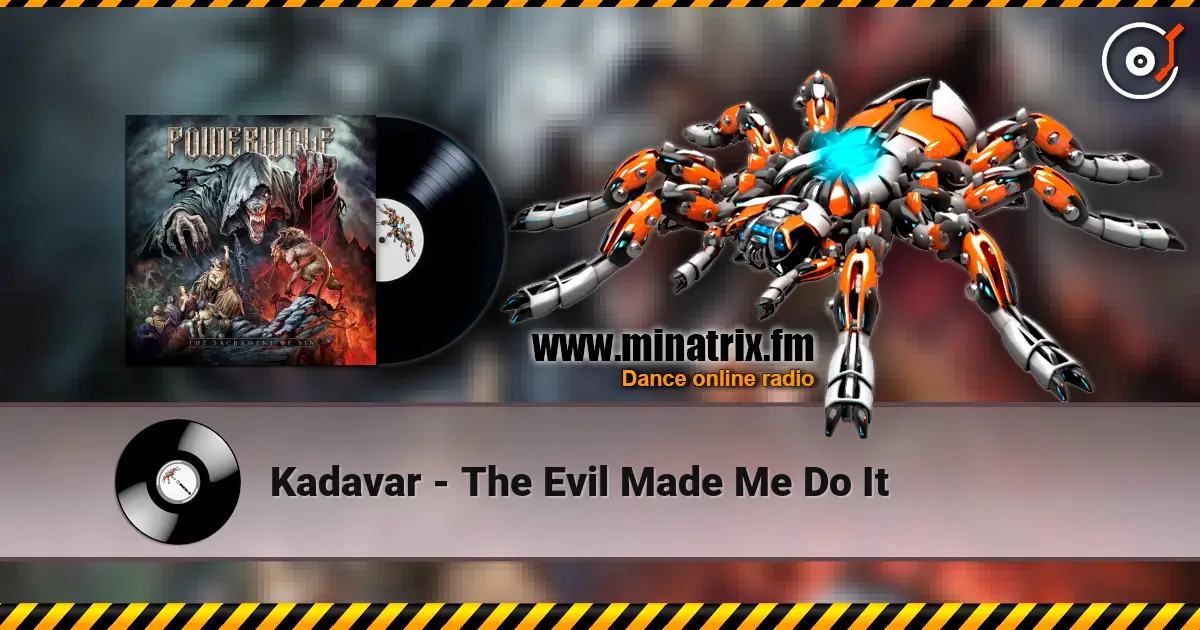 Kadavar - The Evil Made Me Do It 高品质在线收听 | Minatrix.FM