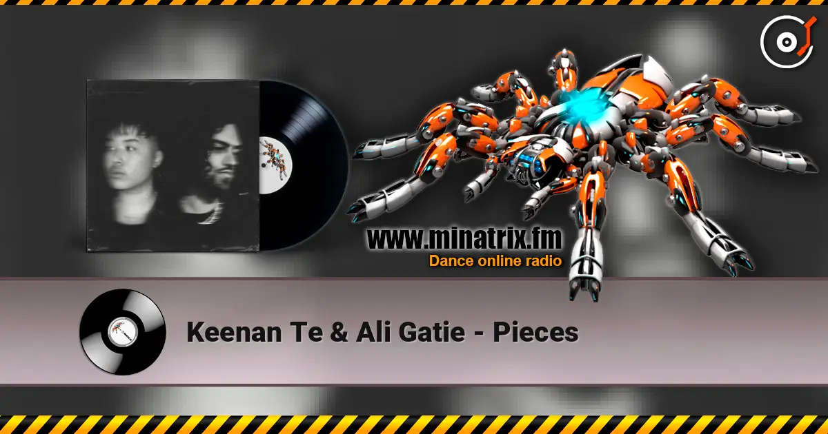 Keenan Te & Ali Gatie - Pieces 高品质在线收听 | Minatrix.FM