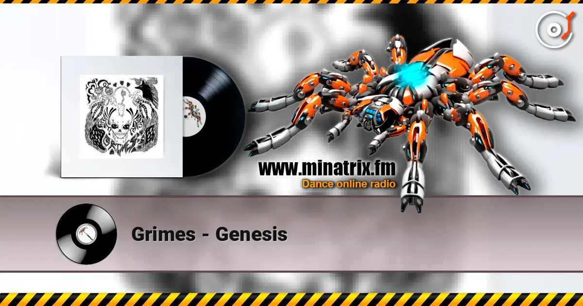 Grimes - Genesis 高品质在线收听 | Minatrix.FM