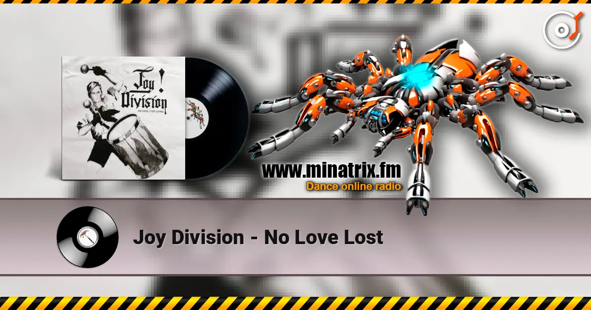Joy Division - No Love Lost 高品质在线收听 | Minatrix.FM