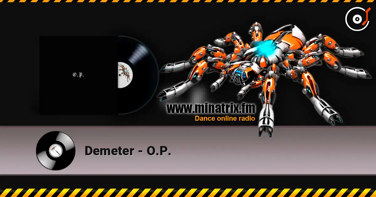 Demeter - O.P. 高品质在线收听 | Minatrix.FM