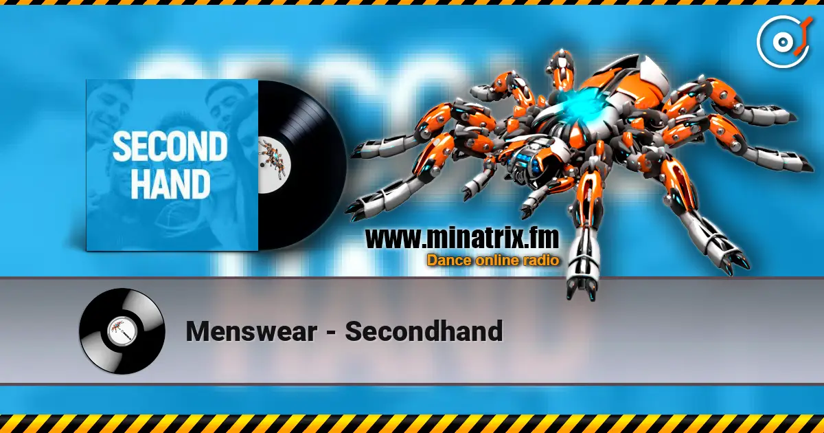 Menswear - Secondhand 高品质在线收听 | Minatrix.FM