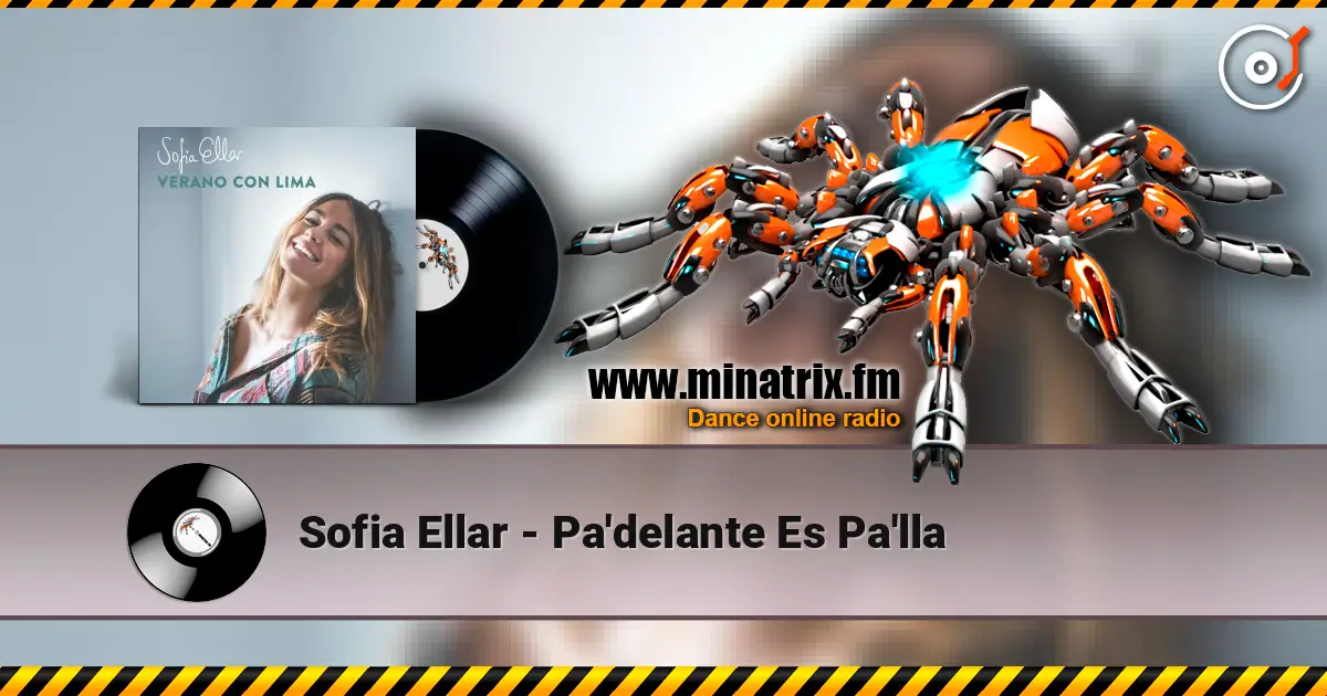 Sofia Ellar - Pa'delante Es Pa'lla 高品质在线收听 | Minatrix.FM