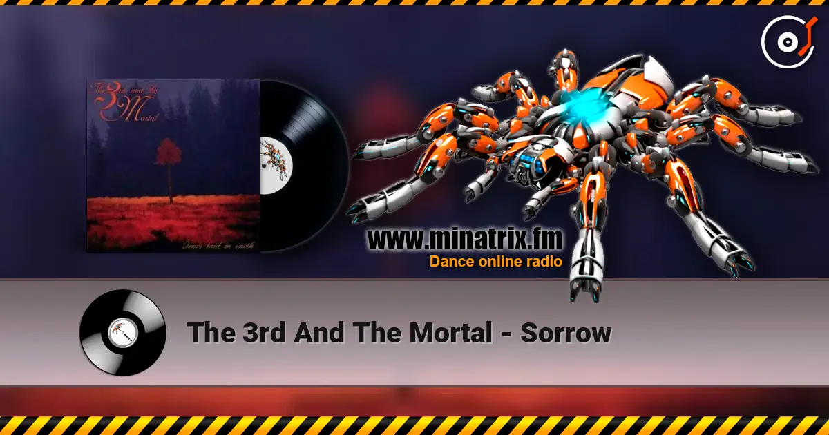 The 3rd And The Mortal - Sorrow 高品质在线收听 | Minatrix.FM
