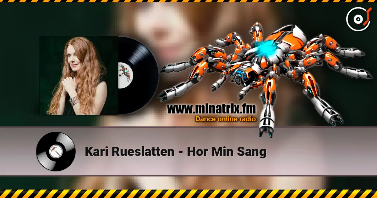 Kari Rueslatten - Hor Min Sang 高品质在线收听 | Minatrix.FM